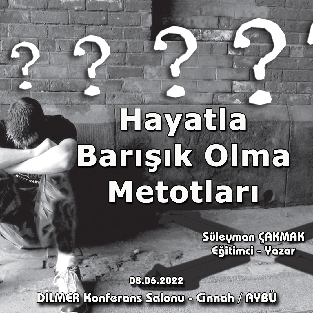 Hayatla Barışık Olma Metotları