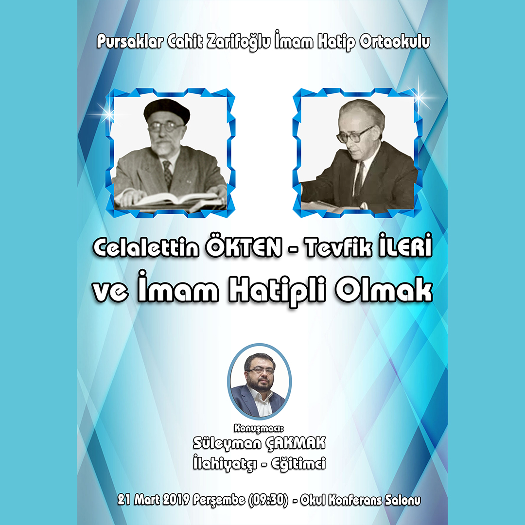 Celalettin ÖKTEN-Tevfik İLERİ ve İmam Hatipli Olmak