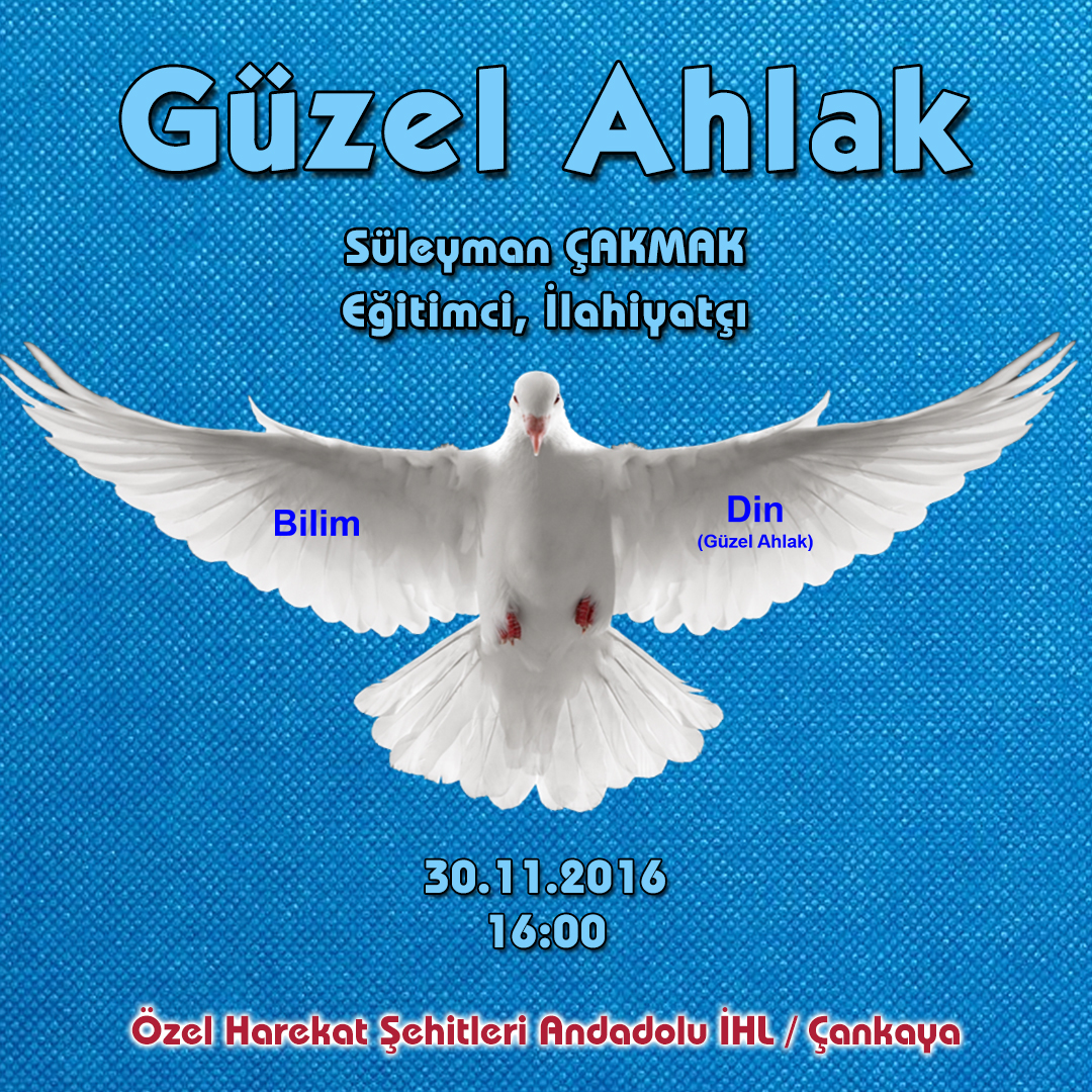 İHL ve Güzel Ahlaklı Olmak
