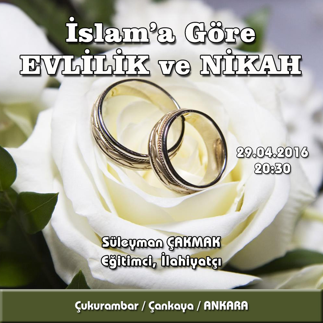 İslam'a Göre Evlilik ve Nikah