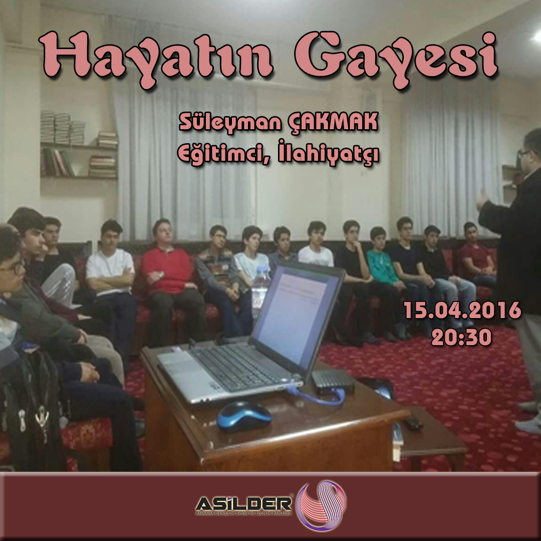 Hayatın Gayesi