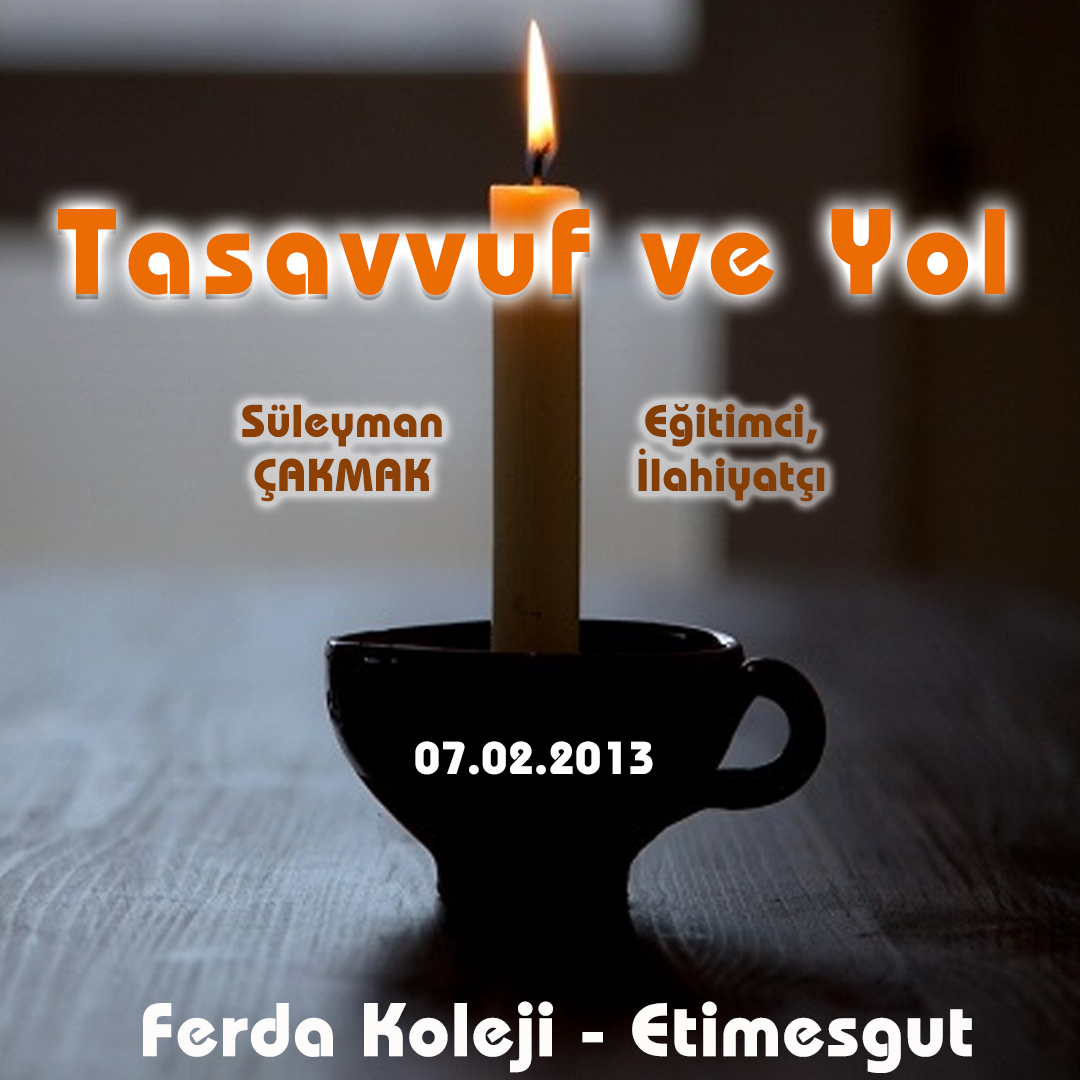 Tasavvuf ve Yol